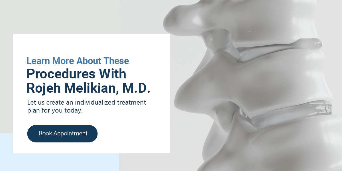 Learn More About These Procedures With Rojeh Melikian, M.D.